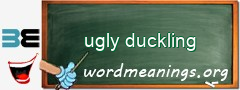 WordMeaning blackboard for ugly duckling